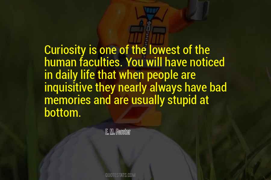 Human Curiosity Quotes #274959