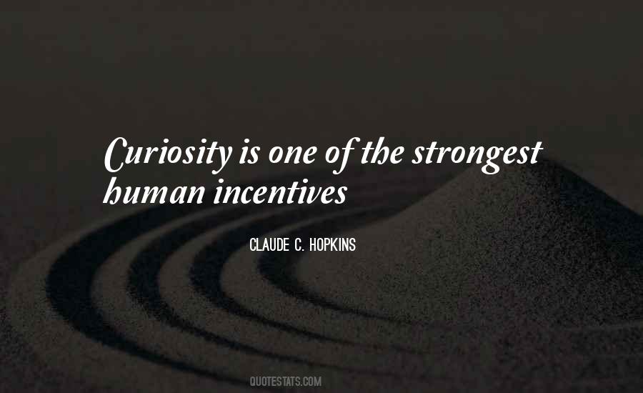 Human Curiosity Quotes #528420
