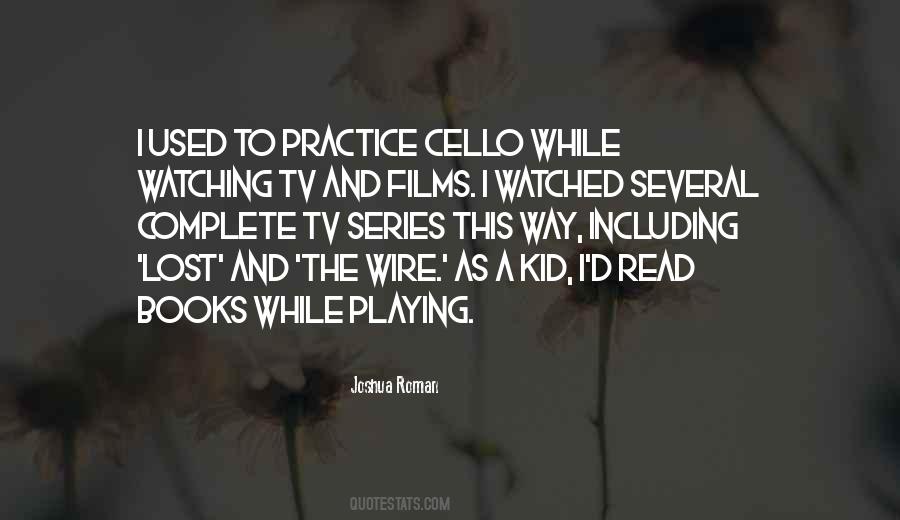 Quotes About Watching Tv #1180253
