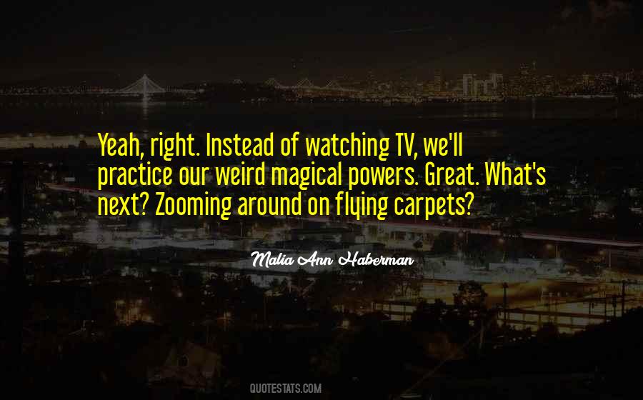Quotes About Watching Tv #1525634