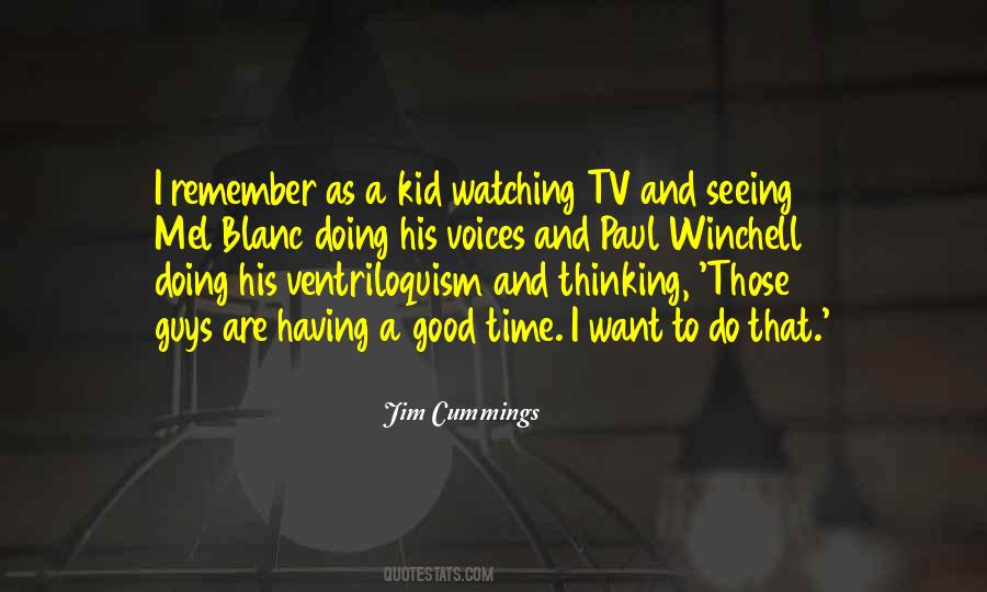 Quotes About Watching Tv #1532614