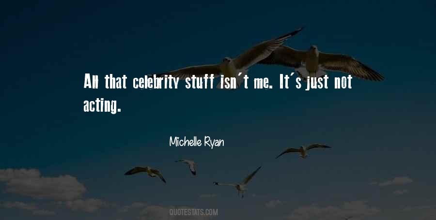 Quotes About Celebrity #1191002