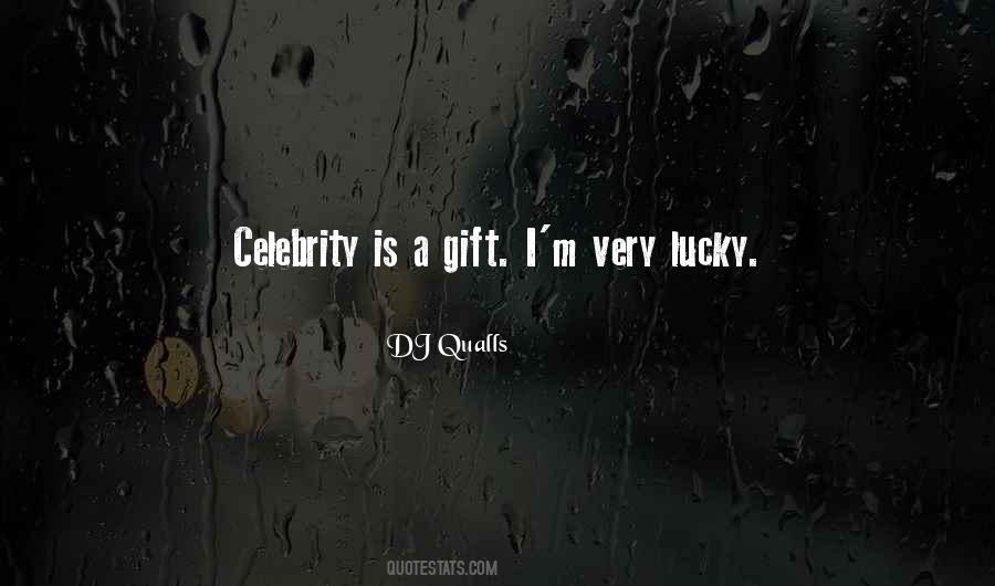 Quotes About Celebrity #1198838