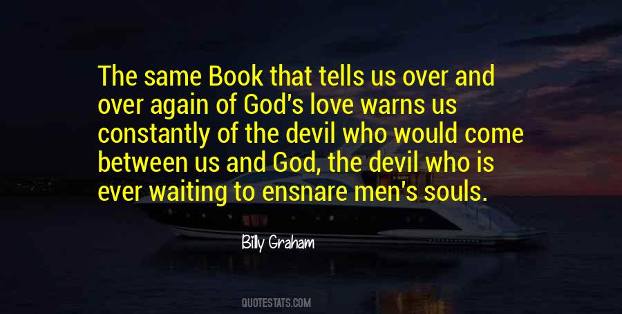 Quotes About The Devil And Love #1578136