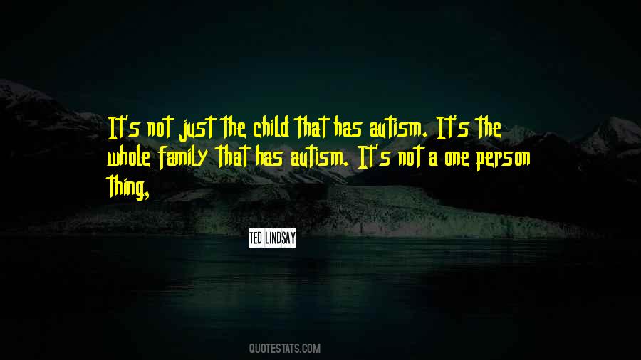 Quotes About Autism #1060343