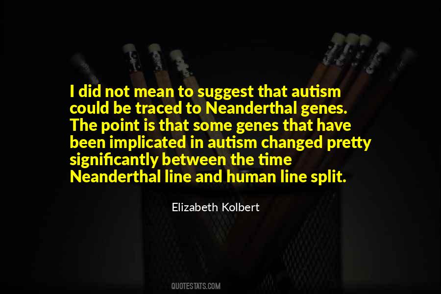 Quotes About Autism #1286773