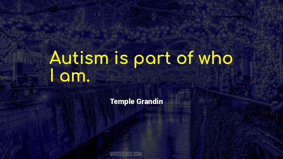 Quotes About Autism #1299987