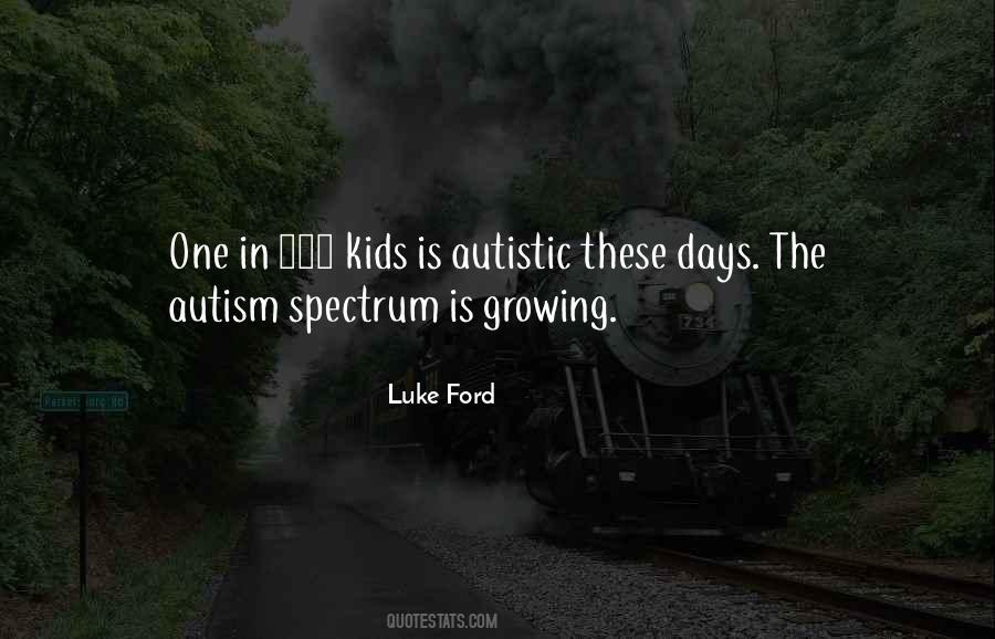 Quotes About Autism #1412448
