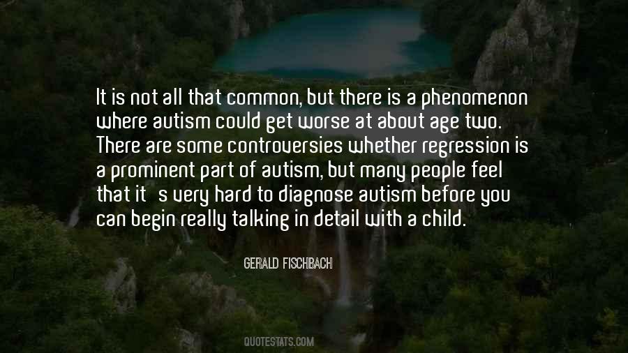 Quotes About Autism #1439534