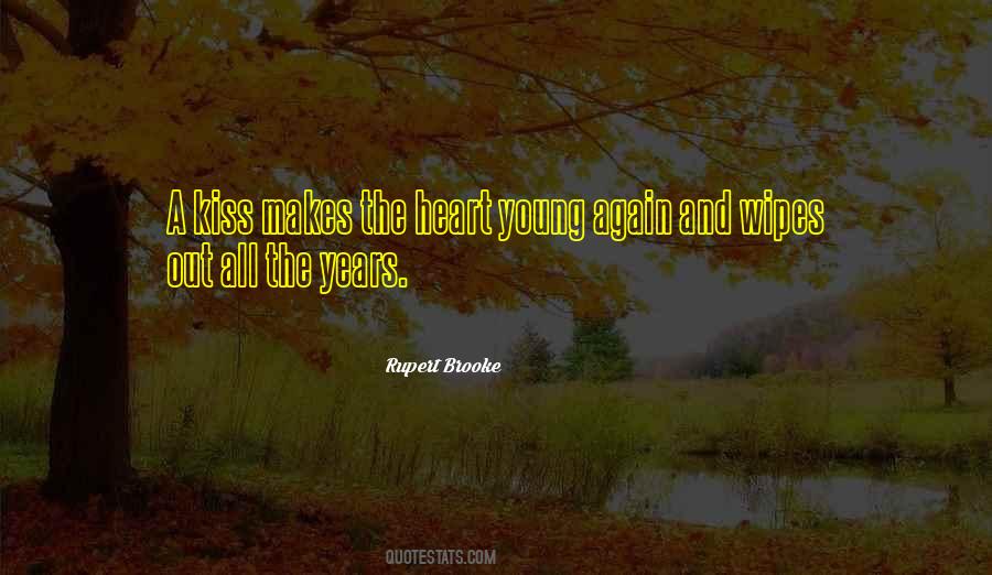 Quotes About A Young Heart #68529