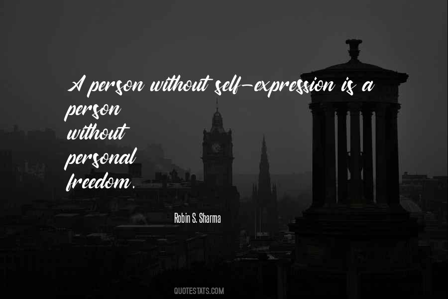 Quotes About Life Without Freedom #1014691