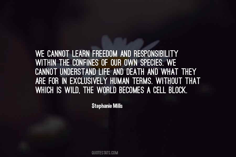 Quotes About Life Without Freedom #1218477