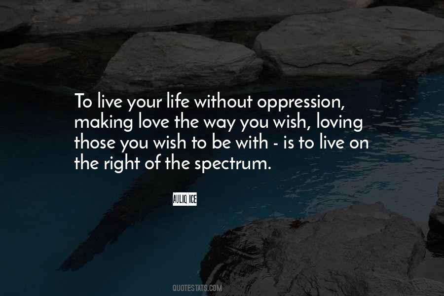 Quotes About Life Without Freedom #335581