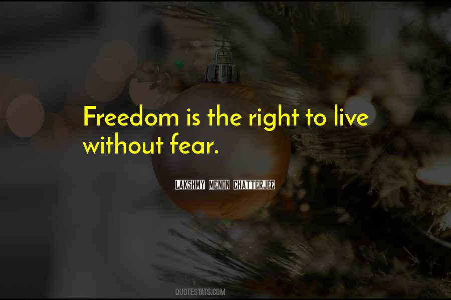 Quotes About Life Without Freedom #400252