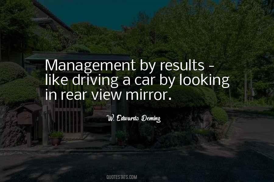 Quotes About Rear View Mirror #1195040