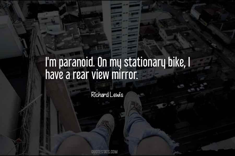 Quotes About Rear View Mirror #1378566