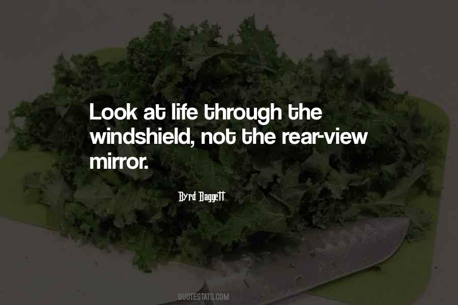 Quotes About Rear View Mirror #5054