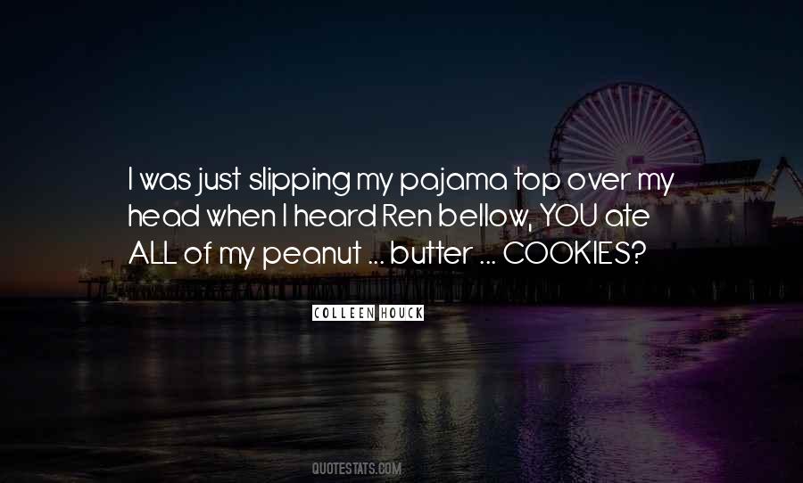 Quotes About Peanut Butter #462406