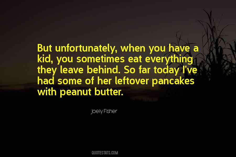 Quotes About Peanut Butter #733653