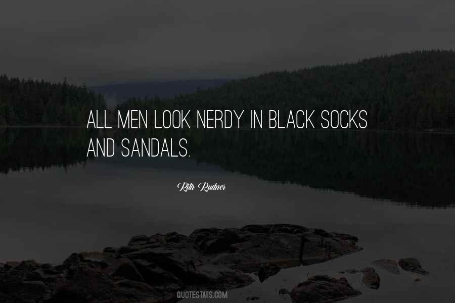 Quotes About Socks And Sandals #149809