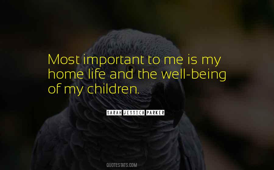 Quotes About My Home #1200569