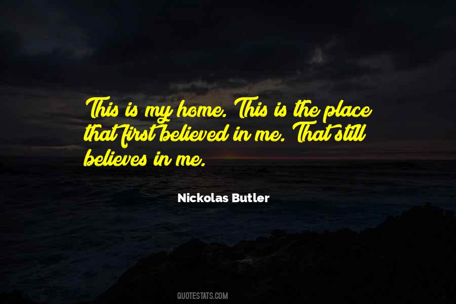 Quotes About My Home #1337323