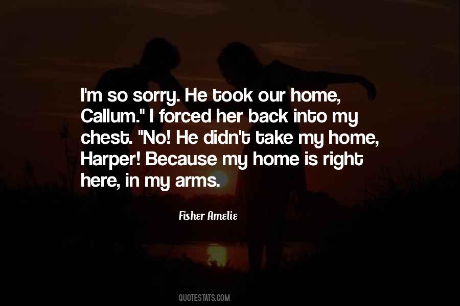 Quotes About My Home #1353828