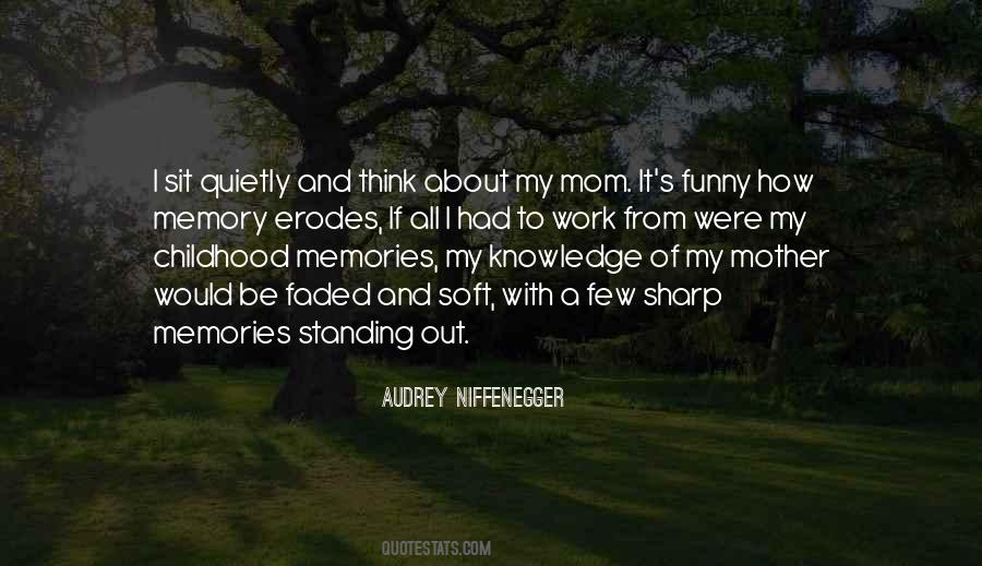 Quotes About Memory And Loss #1712015