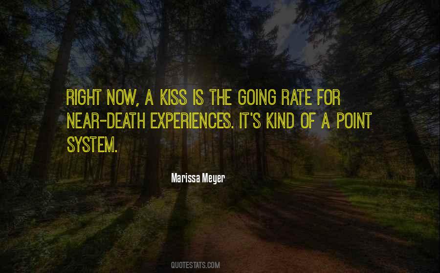 Kiss Of Death Quotes #1573656