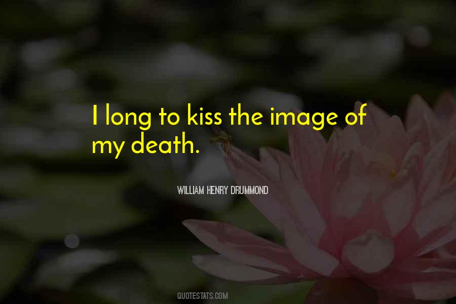 Kiss Of Death Quotes #1743564