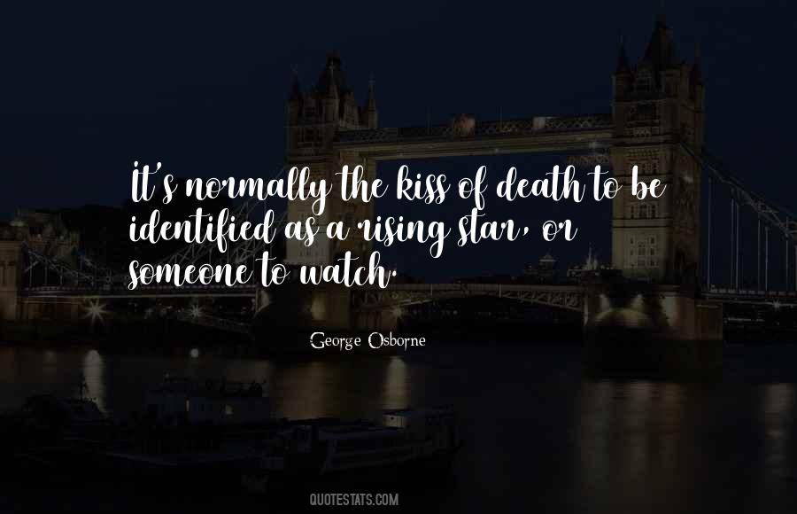 Kiss Of Death Quotes #820817