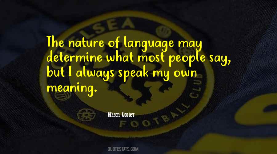 Speak My Quotes #1047141