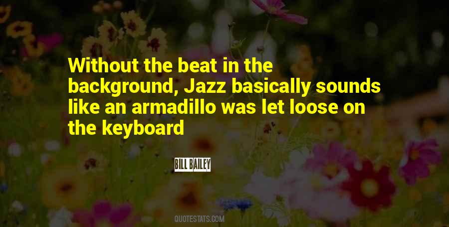 Quotes About The Keyboard #1021801