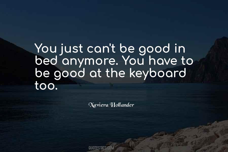 Quotes About The Keyboard #1732806