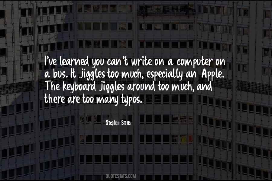 Quotes About The Keyboard #810552
