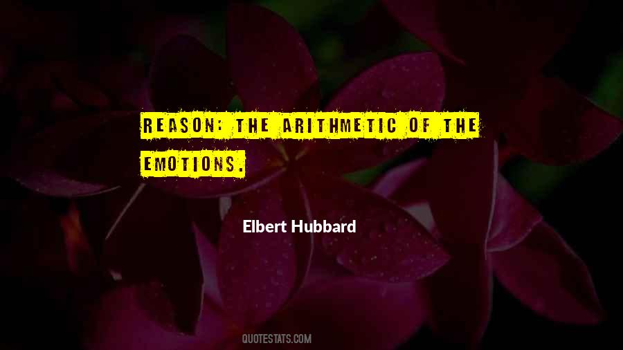 Quotes About Emotions And Logic #1509913
