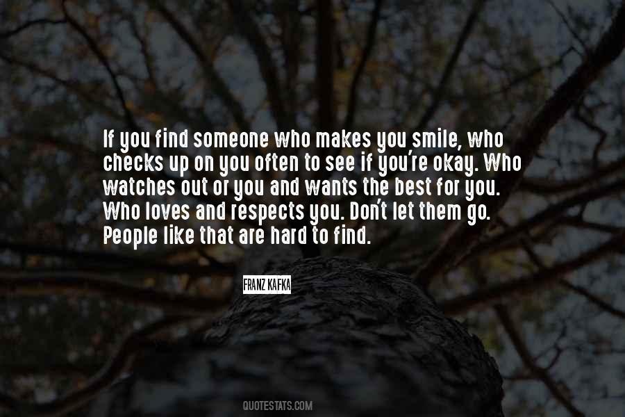 Quotes About Someone Who Makes You Smile #1500070