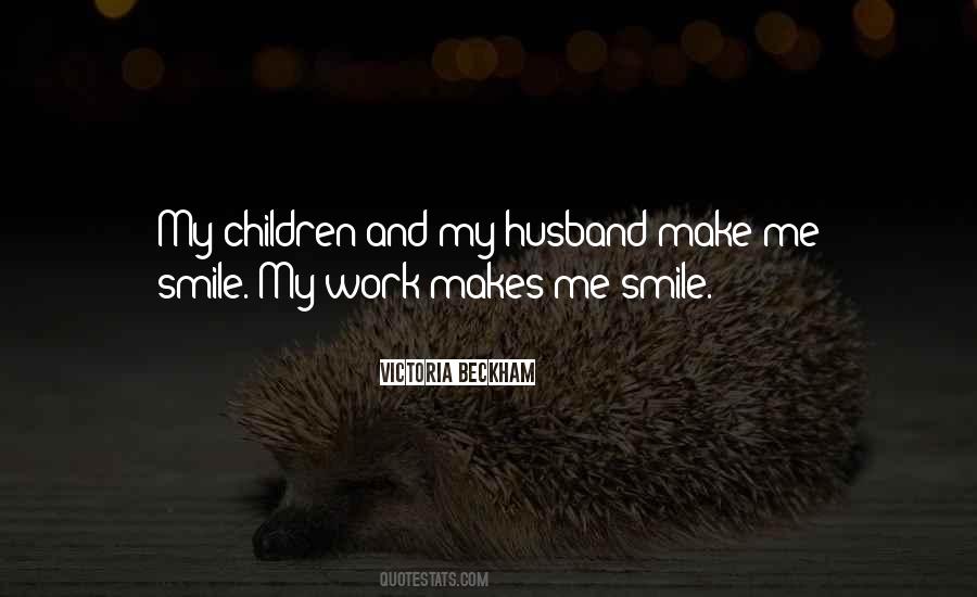 Quotes About Someone Who Makes You Smile #77964