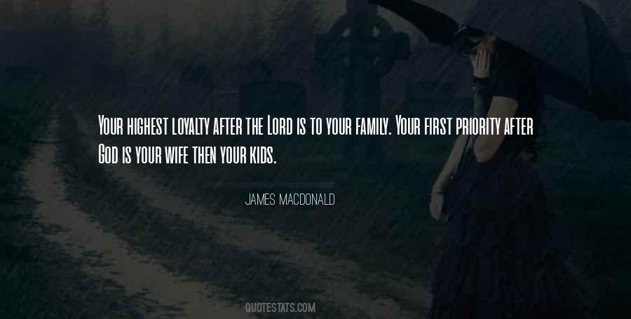 Quotes About Family As Priority #284994