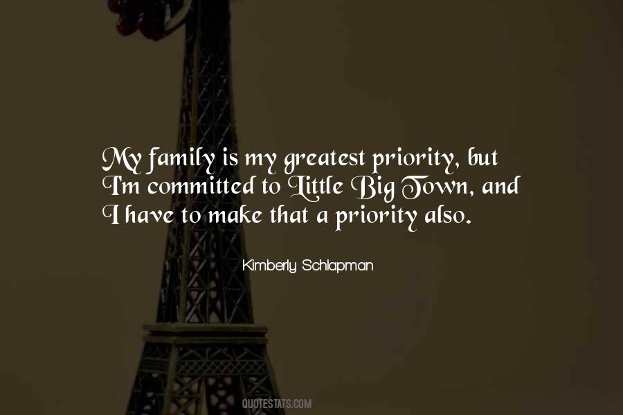 Quotes About Family As Priority #326880