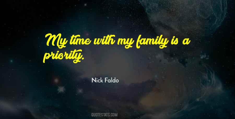 Quotes About Family As Priority #3961