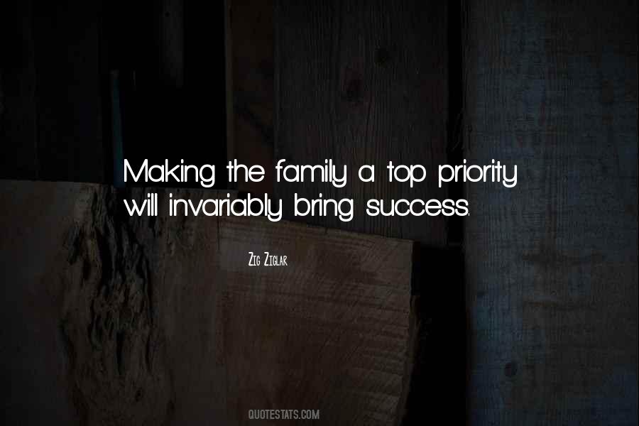 Quotes About Family As Priority #537438