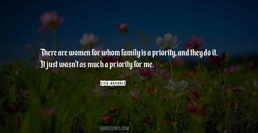 Quotes About Family As Priority #558684