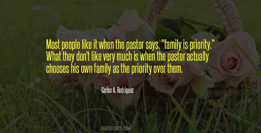 Quotes About Family As Priority #836031