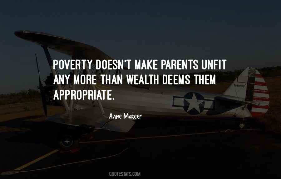 Quotes About Unfit Parents #1201912