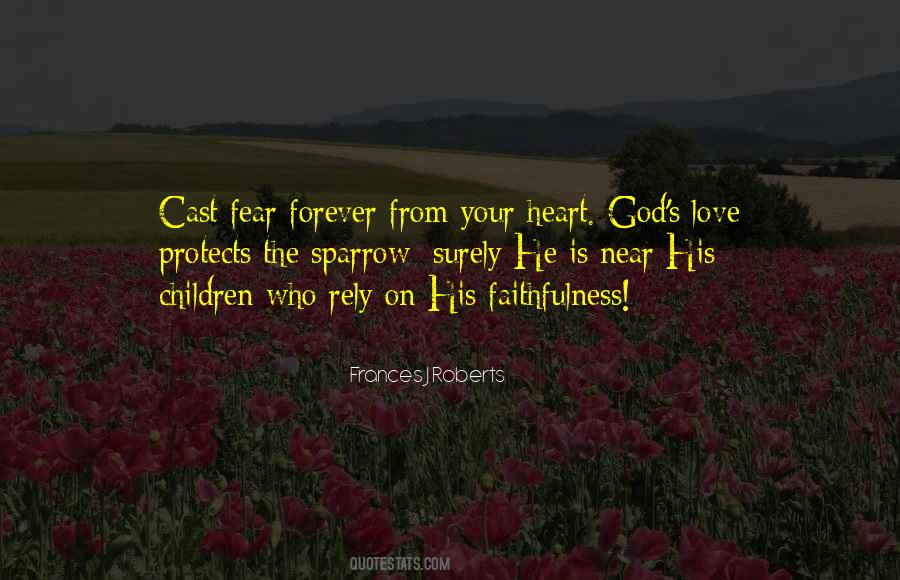 Quotes About God's Love And Faithfulness #1859124