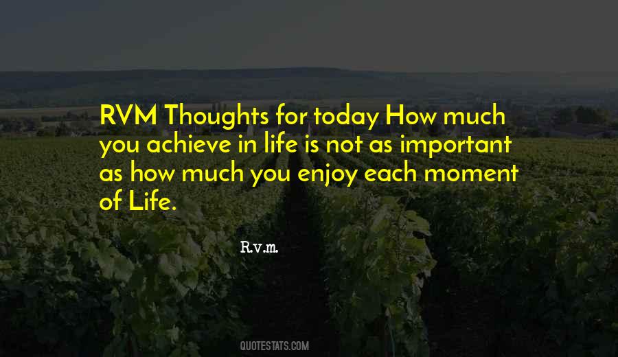 Quotes About Moment Of Life #1018065