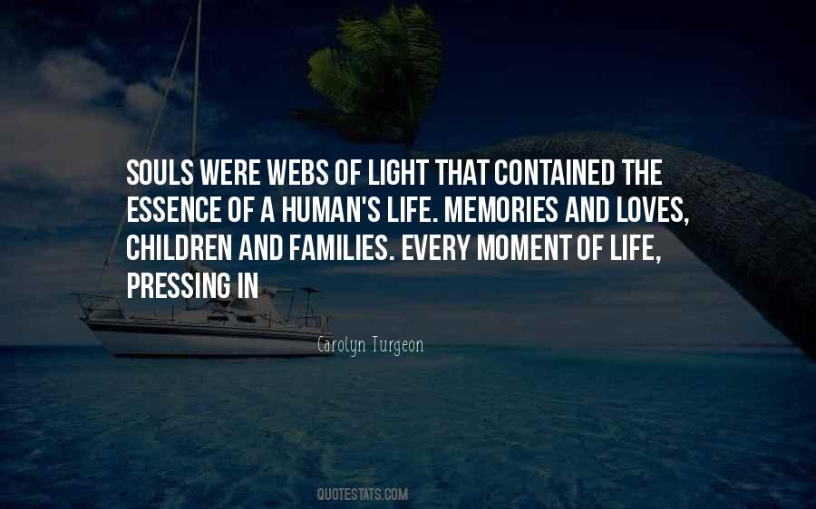 Quotes About Moment Of Life #1354224