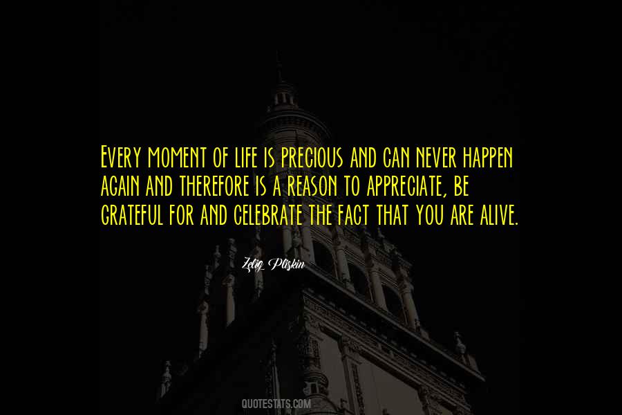 Quotes About Moment Of Life #1758761