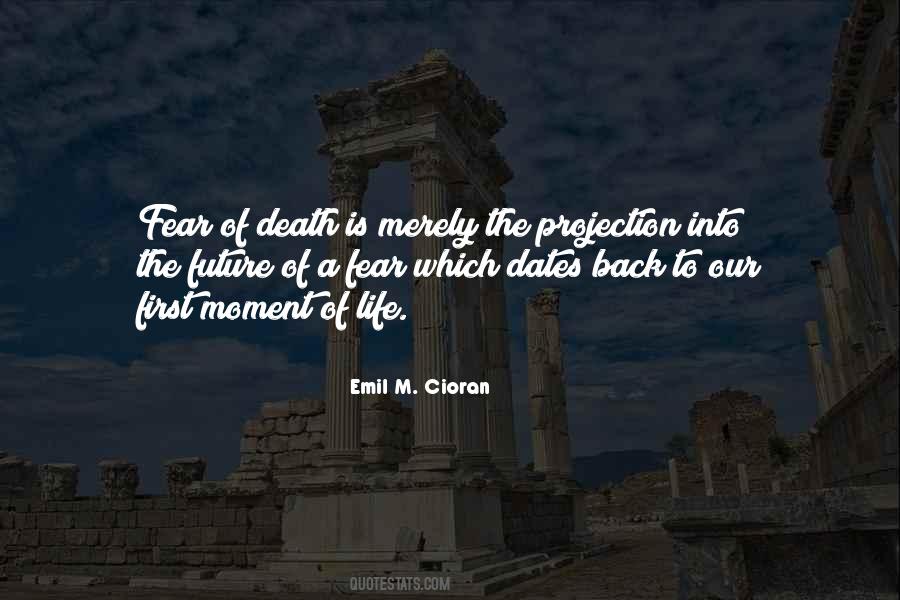 Quotes About Moment Of Life #893982